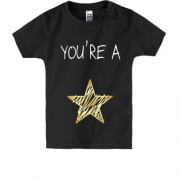 Дитяча футболка You`re a star